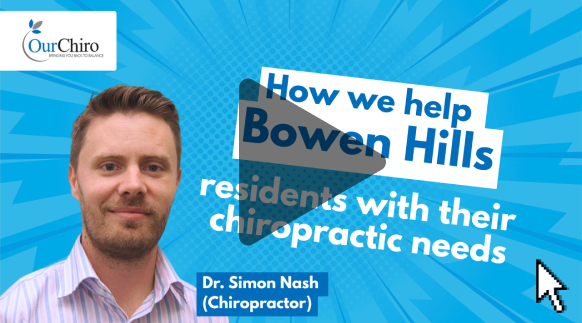 Bowen Hills Video - Chiropractor for Bowen Hills